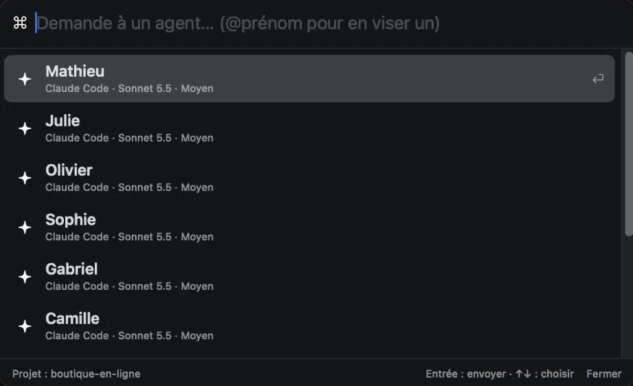 Capture de la barre de commande ouverte avec ⌘K : le champ « Demande à un agent… (@prénom pour en viser un) » et la liste des agents Mathieu, Julie, Olivier, Sophie, Gabriel et Camille, avec « Entrée : envoyer ».